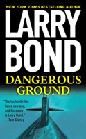 Larry Bond - Dangerous Ground artwork