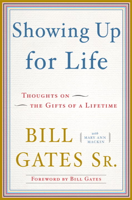 Bill Gates, Sr. & Mary Ann Mackin - Showing Up for Life artwork