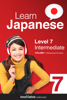 Innovative Language Learning, LLC - Learn Japanese - Level 7: Intermediate (Enhanced Version) artwork