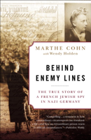 Marthe Cohn & Wendy Holden - Behind Enemy Lines artwork