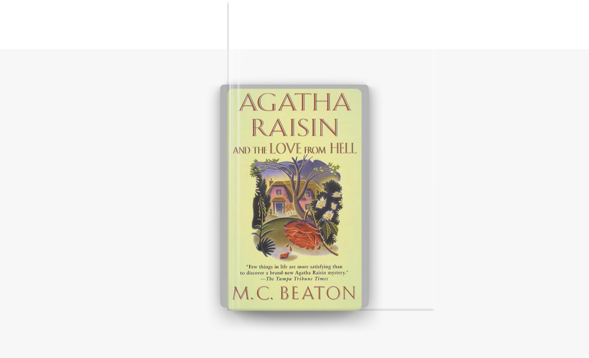 agatha raisin and the love from hell