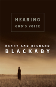 Hearing God's Voice - Henry T. Blackaby & Richard Blackaby