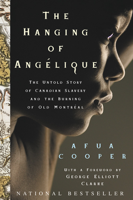 Afua Cooper - The Hanging Of Angelique artwork