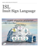 Inuit Sign Language - J.C. MacDougall