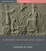 A History of Sumer and Akkad - Leonard W. King