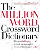 The Million Word Crossword Dictionary - Stanley Newman & Daniel Stark