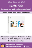 iLife '09 : Au cœur de votre vie numérique - Agnosys