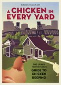 A Chicken in Every Yard - Robert Litt & Hannah Litt