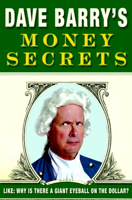 Dave Barry - Dave Barry's Money Secrets artwork