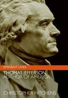 Christopher Hitchens - Thomas Jefferson: Author of America artwork