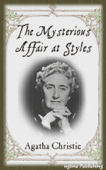 The Mysterious Affair at Styles (Illustrated + FREE audiobook download link) - Agatha Christie