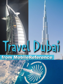 Dubai, United Arab Emirates: Illustrated Travel Guide, Phrasebook and Maps (Mobi Travel) - MobileReference