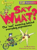 Say What? - Rosalie Baker & Tom Lopes