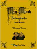 Max und Moritz - Wilhelm Busch