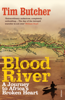 Blood River - Tim Butcher