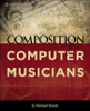 Michael Hewitt - Composition for Computer Musicians artwork