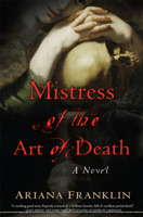 Ariana Franklin - Mistress of the Art of Death artwork