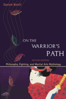 Daniele Bolelli - On the Warrior's Path, Second Edition artwork