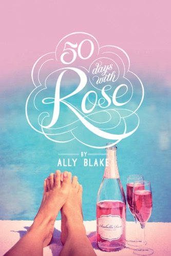 50 Days With Rose