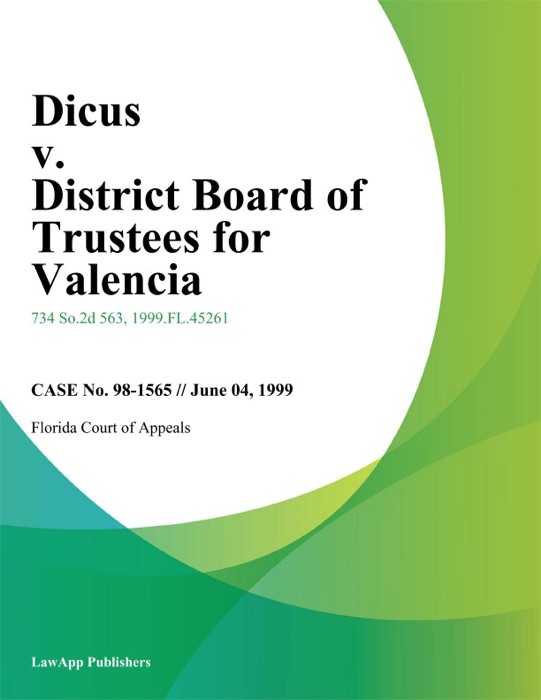 Dicus v. District Board of Trustees for Valencia