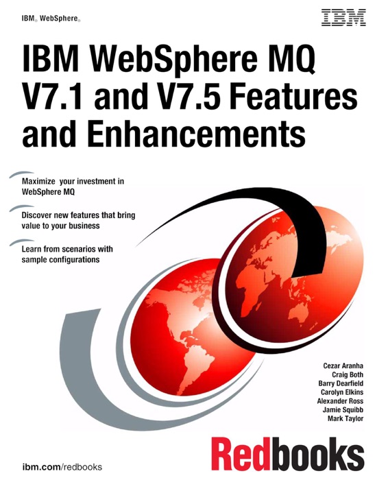 IBM WebSphere MQ V7.1 and V7.5 Features and Enhancements