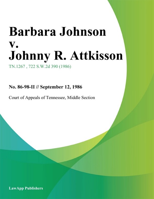 Barbara Johnson v. Johnny R. Attkisson