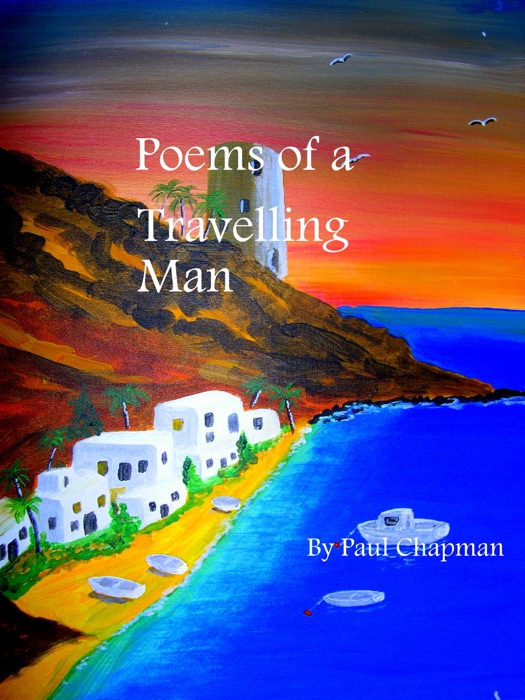 Poems of a Travelling Man