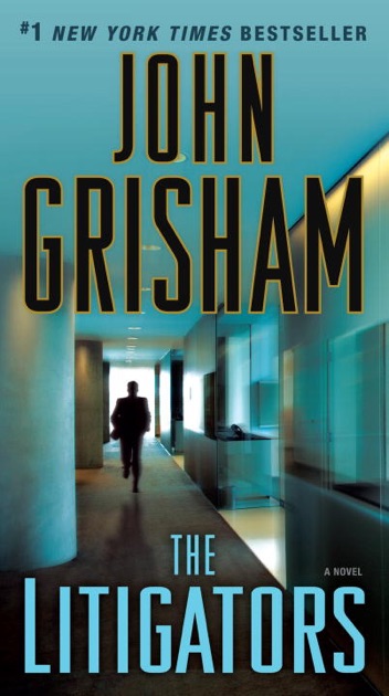 The Litigators by John Grisham on iBooks