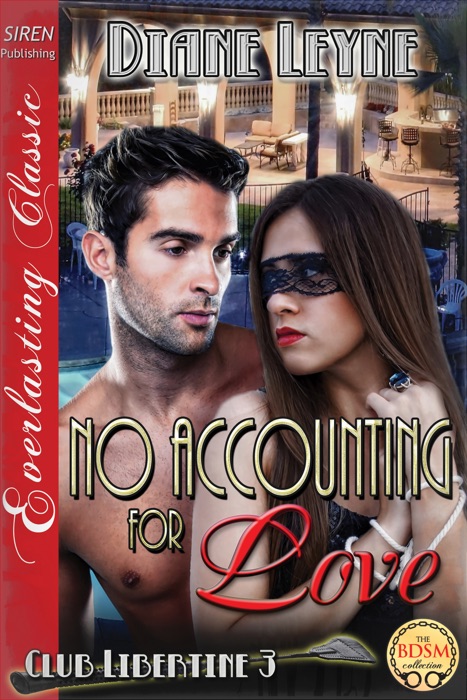 No Accounting for Love [Club Libertine 3]