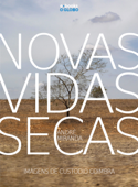 Novas vidas secas - André Miranda & Custodio Coimbra