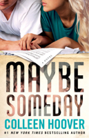 Colleen Hoover - Maybe Someday artwork