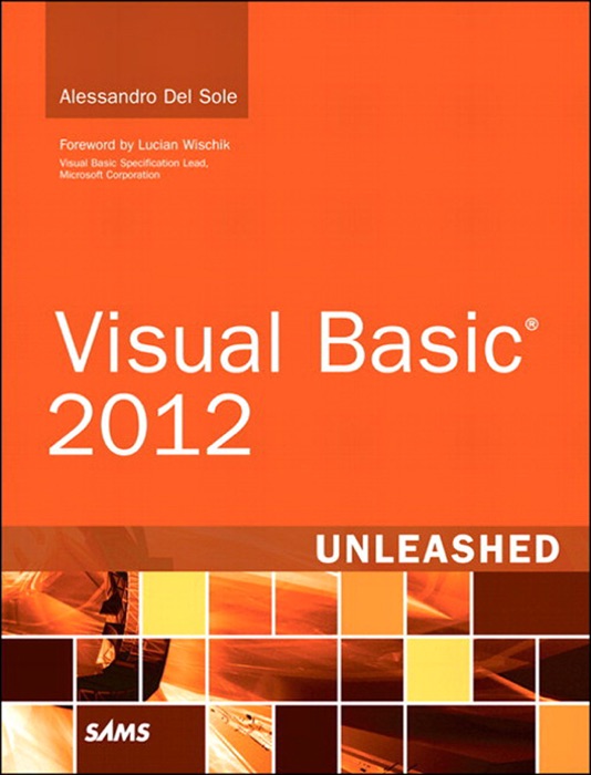 Visual Basic 2012 Unleashed, 2/e