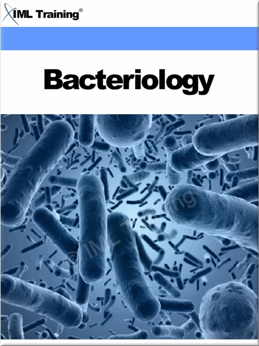 Bacteriology (Microbiology and Blood)