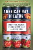 The American Way of Eating - Tracie McMillan