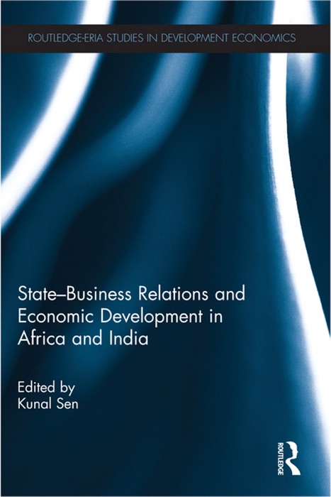 State-Business Relations and Economic Development in Africa and India