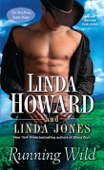 Running Wild - Linda Howard & Linda Jones