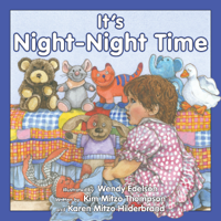 Kim Mitzo Thompson, Karen Mitzo Hilderbrand & Wendy Edelson - It's Night-Night Time artwork