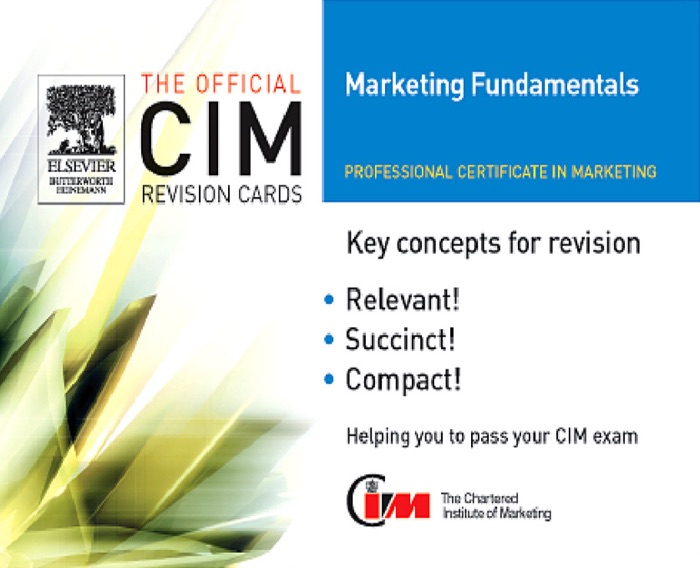 CIM Revision Cards 05/06: Marketing Fundamentals