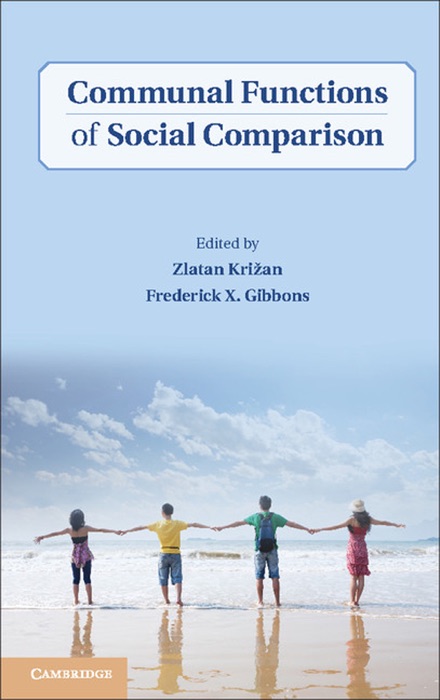 Communal Functions of Social Comparison