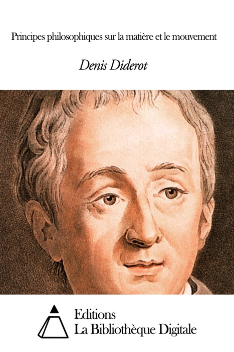 Principes philosophiques sur la matière et le mouvement