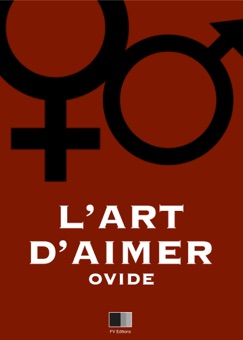 L'Art d'aimer - Ovide