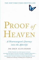 Dr. Eben Alexander III - Proof of Heaven artwork