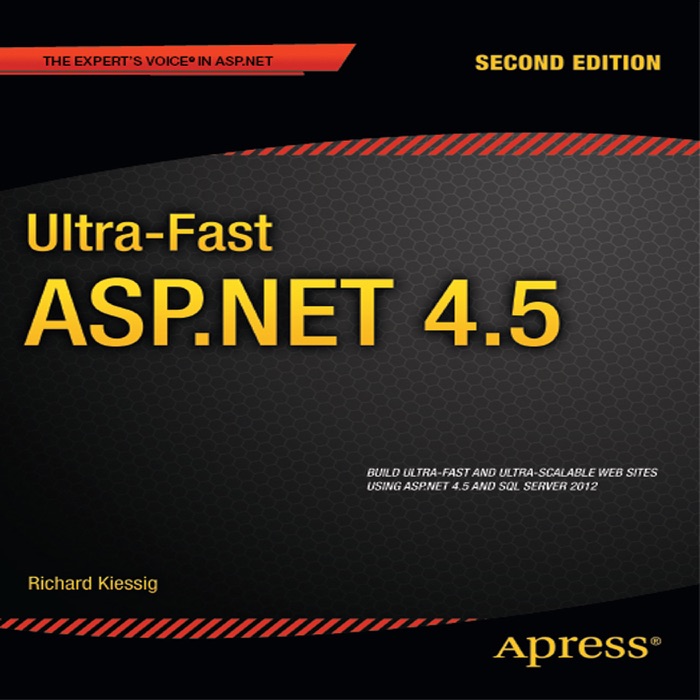 Ultra-Fast ASP.NET 4.5