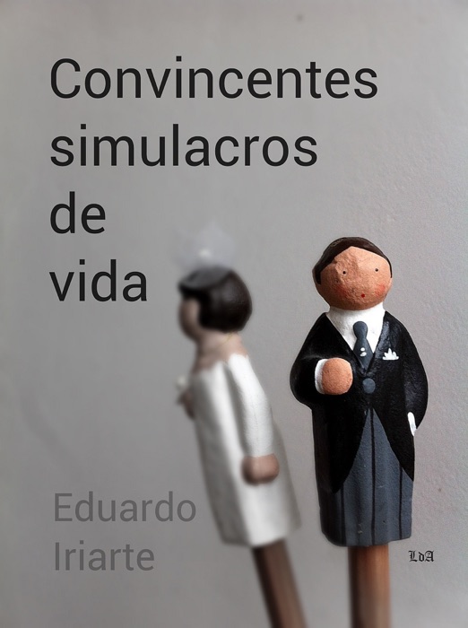 Convincentes simulacros de vida