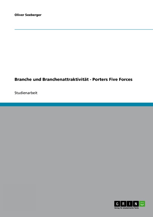 Branche und Branchenattraktivität