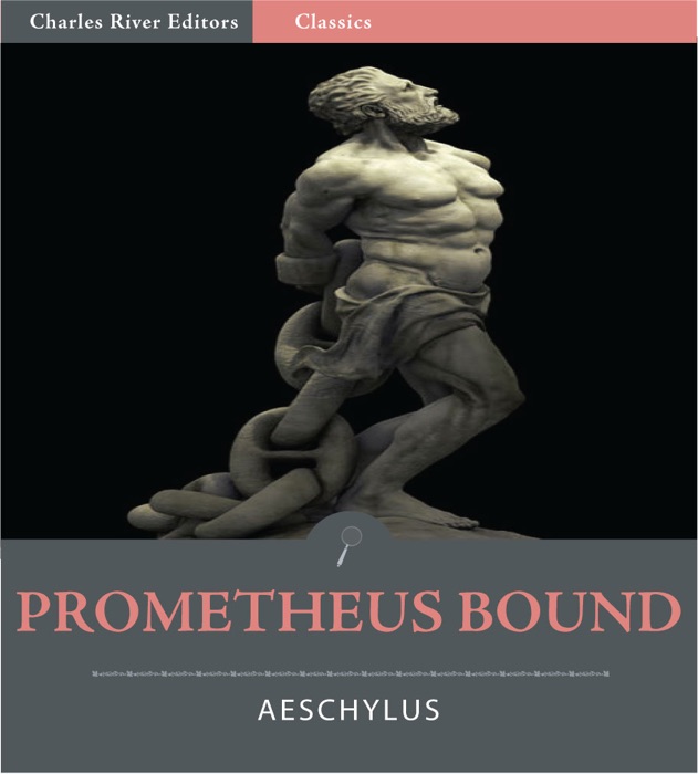 Prometheus Bound (Illustrated Edition)