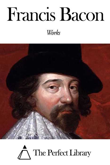 Works of Francis Bacon