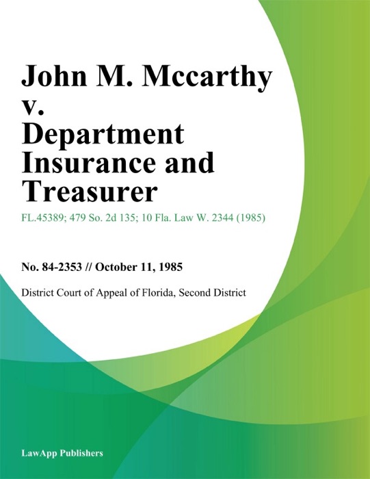 John M. Mccarthy v. Department Insurance and Treasurer