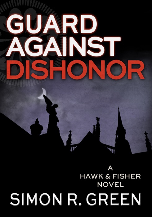 Guard Against Dishonor