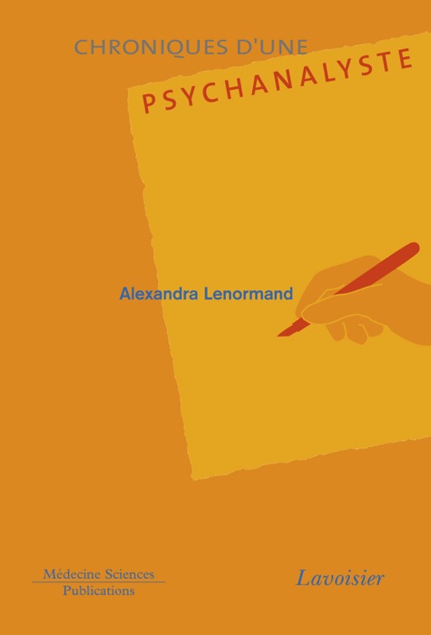 Chroniques d'une psychanalyste